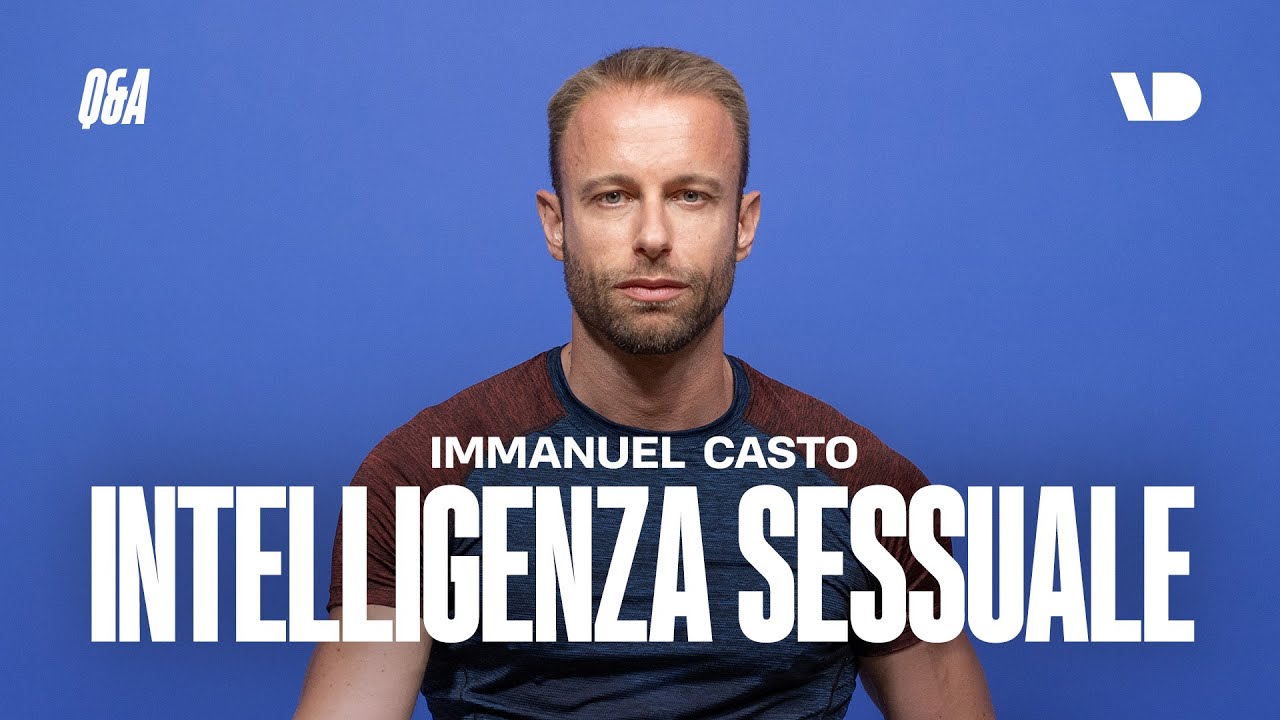 Sesso e Intelligenza, con Immanuel Casto