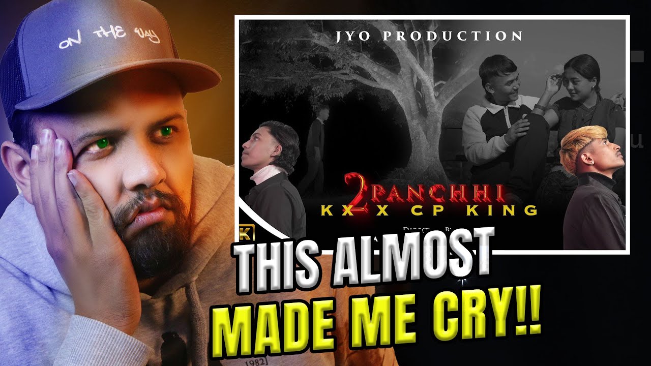 BEAUTIFUL TRACK, BEAUTIFUL ACTING !! #reaction 2 PANCHHI | KX X CPKING