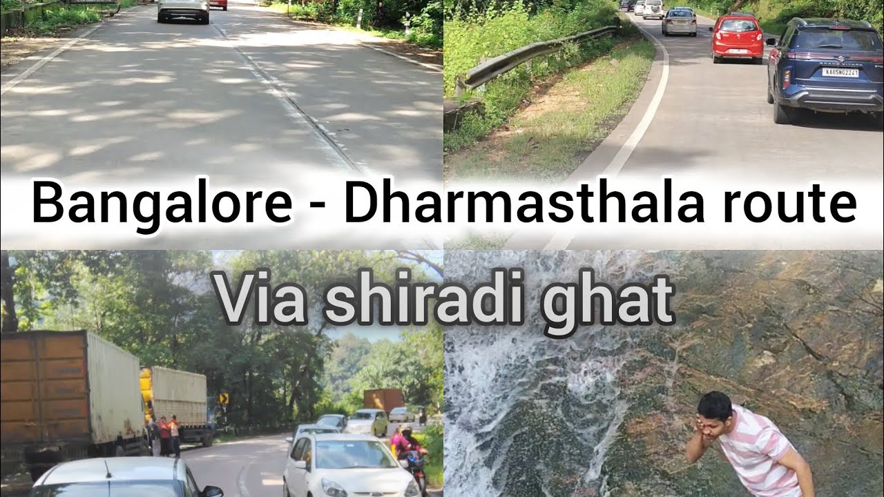 Bangalore to Dharmasthala - udupi road trip | 365 km | shiradi ghat| NH Mangalore highway