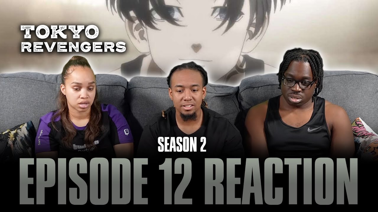 Last Order | Tokyo Revengers S2 Ep 12 Reaction