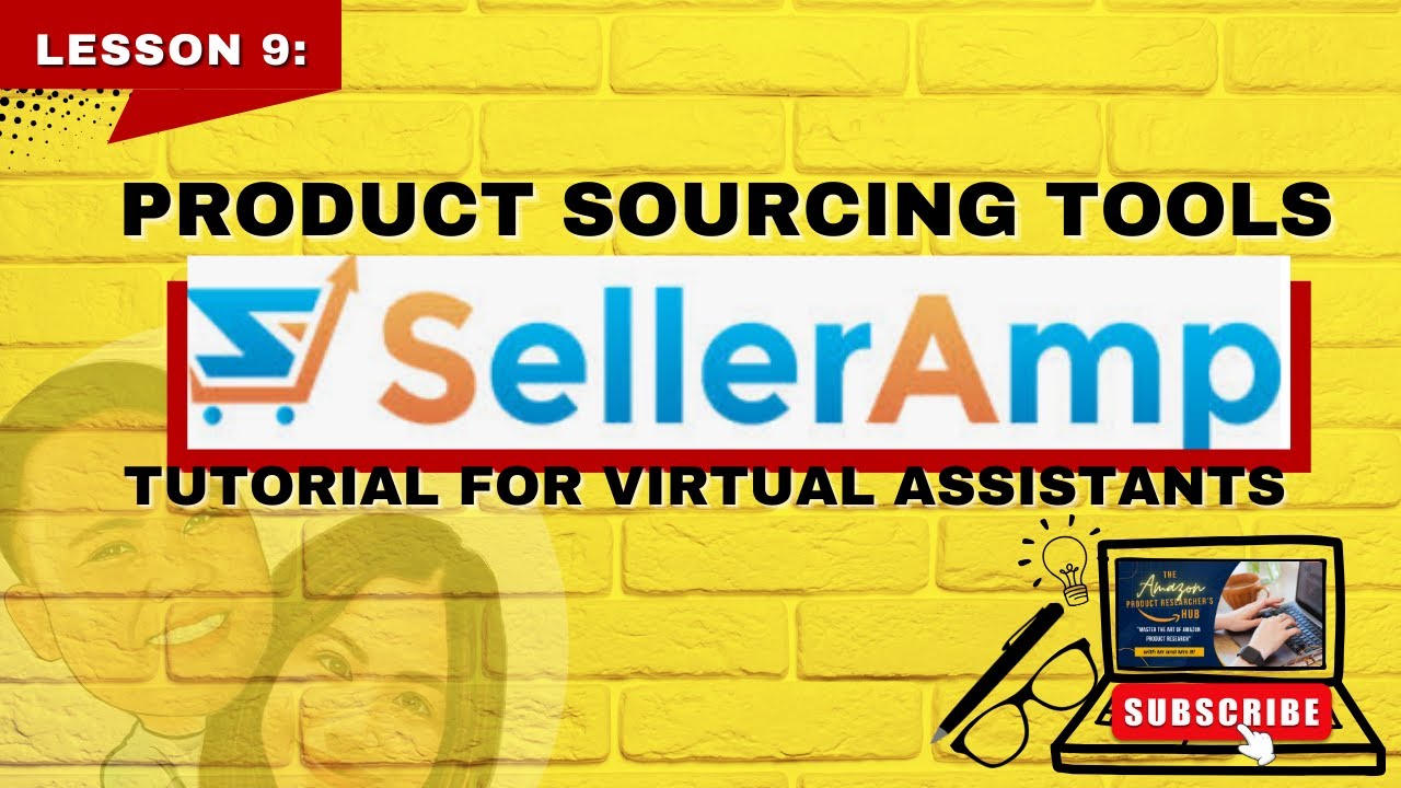 Lesson 9. SellerAmp (SAS)  as a Product Sourcing Tool | Tagalog Discussion