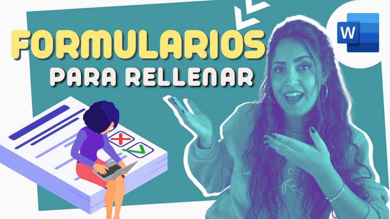 ✅ C&oacute;mo crear formularios RELLENABLES en WORD configurando campos