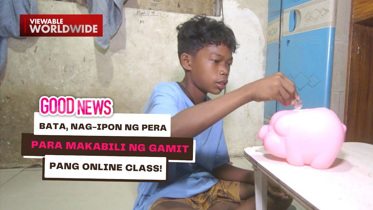Bata, nag-ipon ng pera para makabili ng gamit pang online class! | Good News