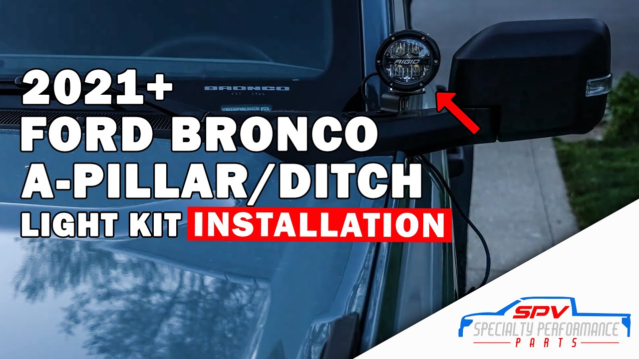 * СТАРЫЕ * 2021+ запчасти SPV Ford Bronco Rigid Industries Установка фонаря на переднюю стойку/фа...