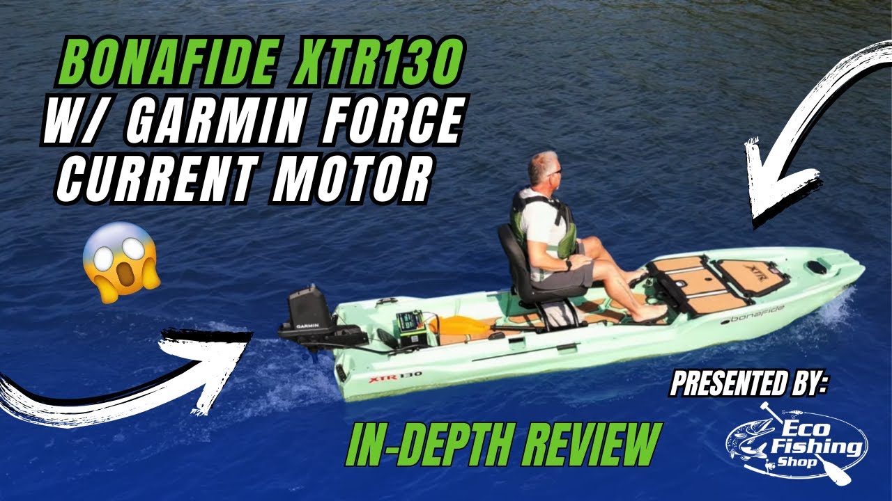 Bonafide XTR130 with Outboard Motor Review &ndash; Garmin Force Current | Eco Fishing Shop