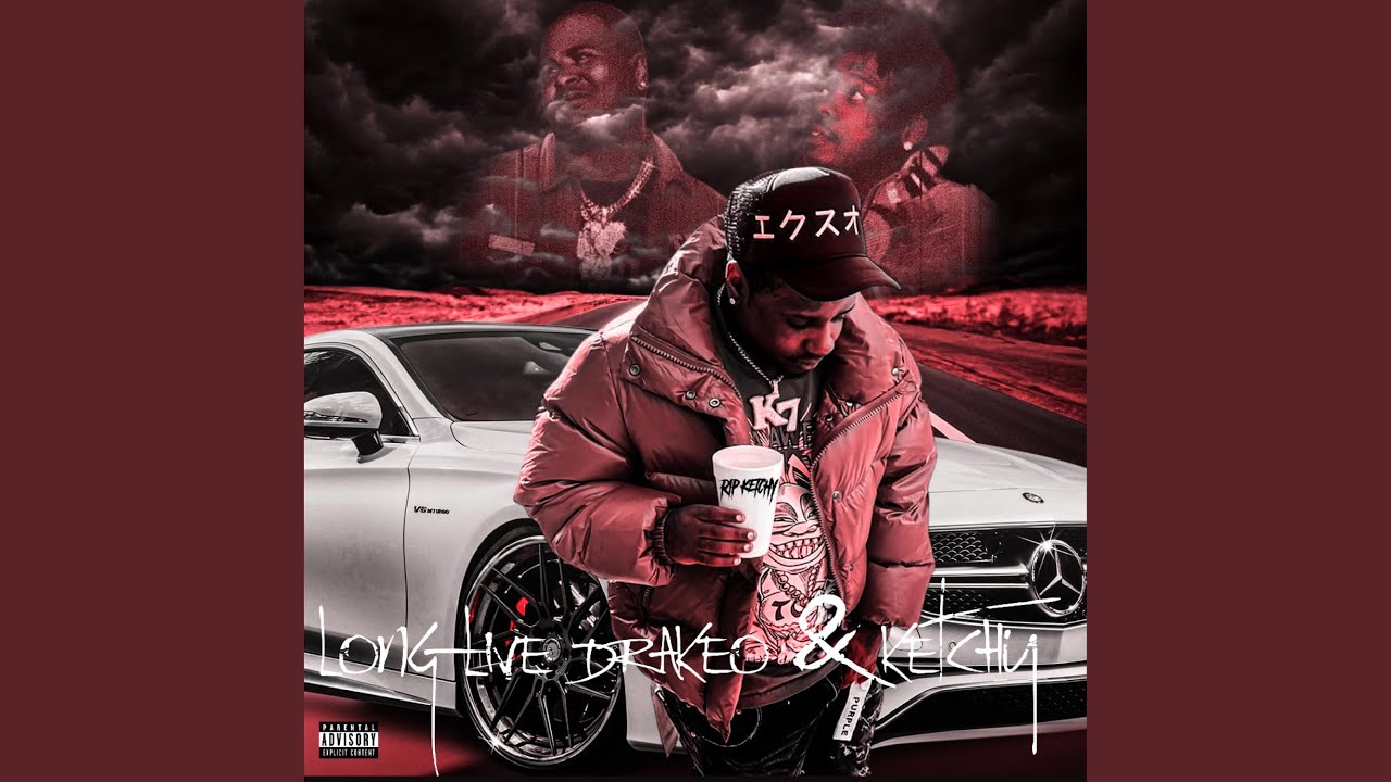 Long Live Drakeo & Ketchy
