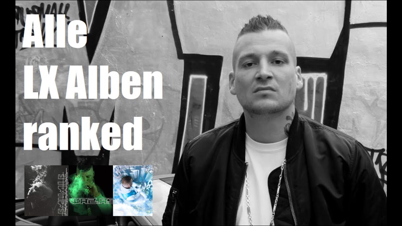 NWB 1: Alle LX Soloalben ranked from WORST TO BEST inkl. Clouds