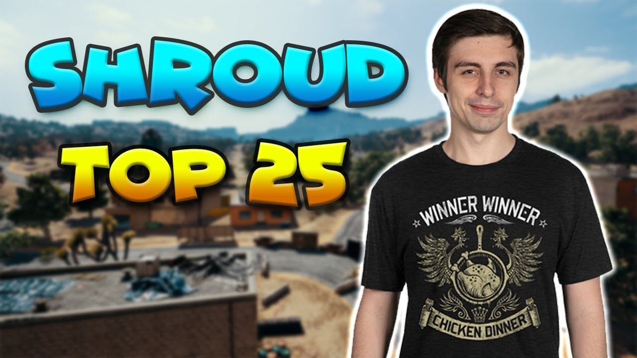 Shroud | Top 25 Clips Of All Time