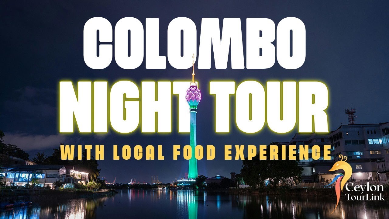 Colombo Night Tour 🌙✨ | Food, Temples & Nightlife in Sri Lanka | Ceylon Tour Link