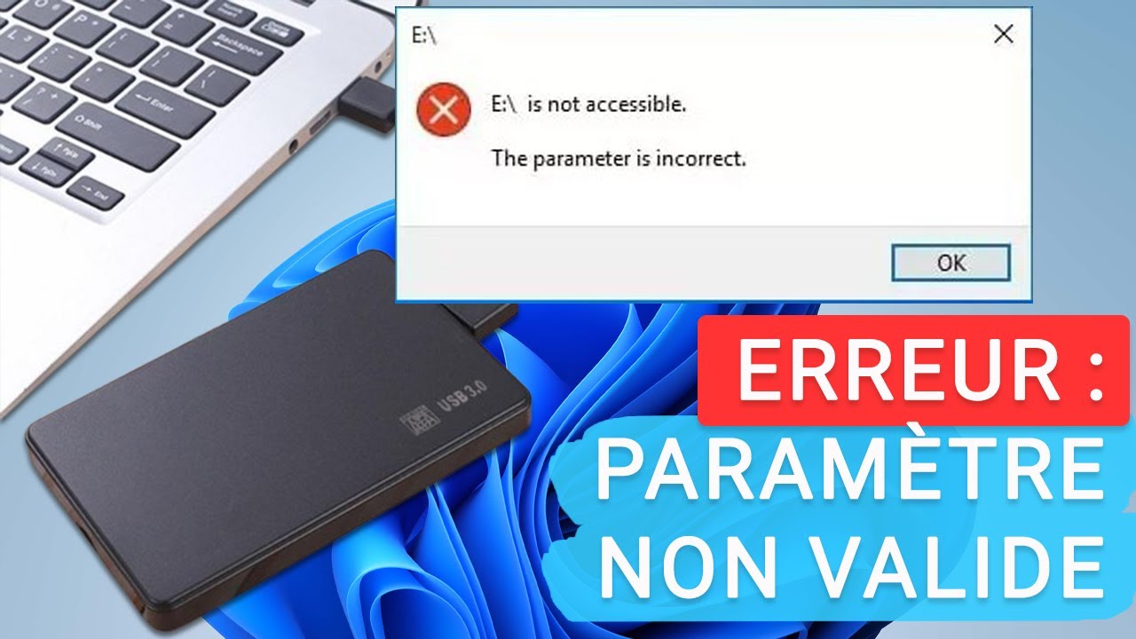Comment corriger l'erreur de disque dur « Paramètre incorrect » (0x80070057)