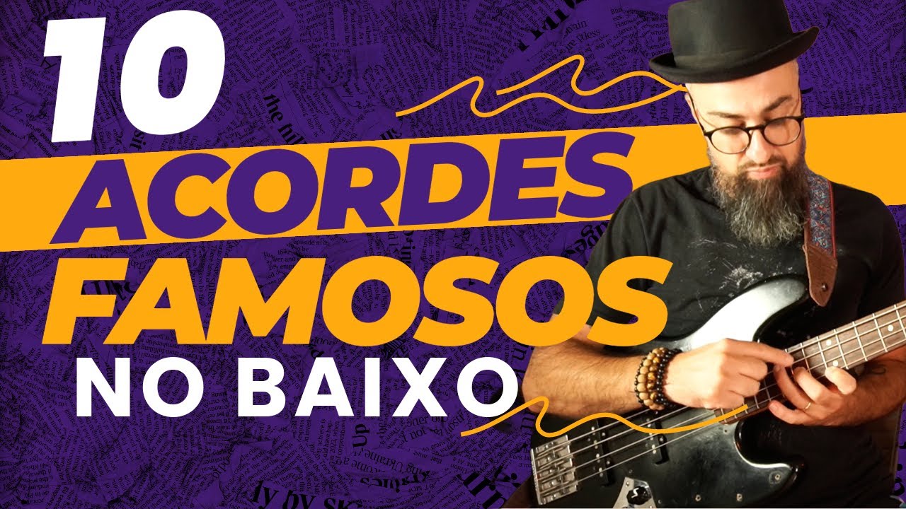 OS 10 ACORDES MAIS FAMOSOS NO BAIXO | Ep536