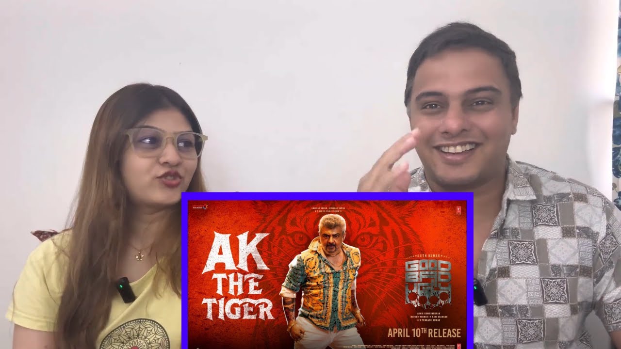 Good Bad Ugly: Ak The Tiger Lyrical Video | Ajith | Darkkey | GV Prakash | Adhik Ravichandran