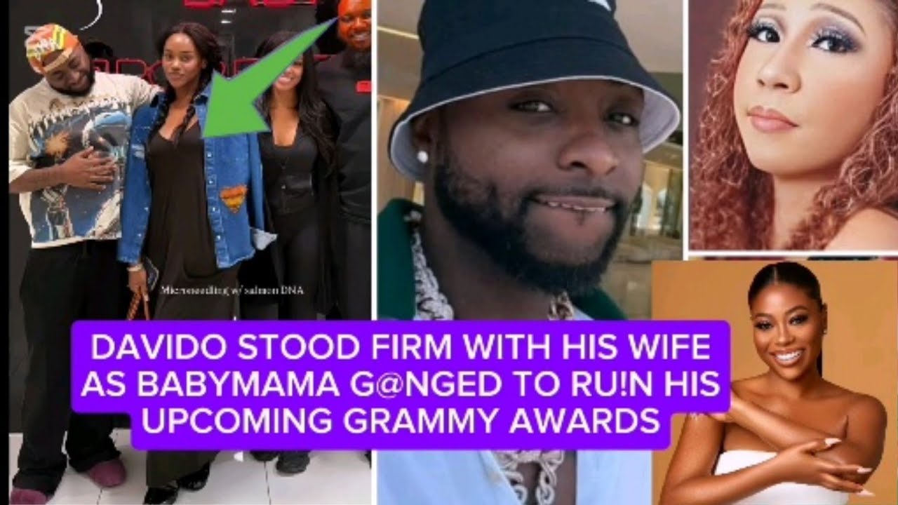 SINGER DAVIDO HAS STOOD FIRM WITH HIS WIFE AS BABYMAMAS G@NGED UP AGAINST HM AMIDST HIS GRAMMY AWARD