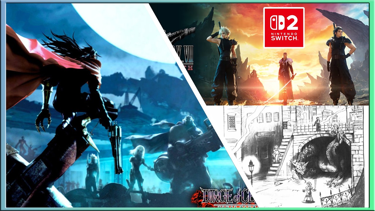 FF7 Rebirth Heads to Switch 2, Nomura's OG FF7 Concept Art & Dirge of Cerberus EC Pt 2 Recap