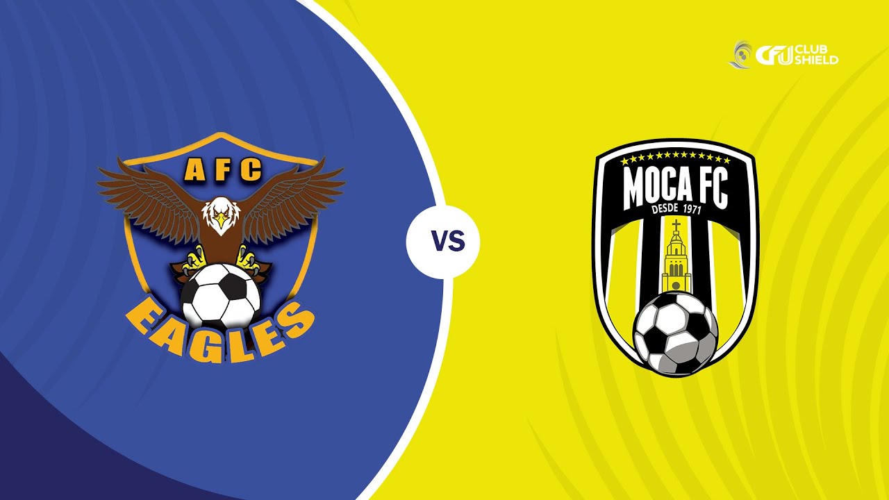 Academy Eagles (TCA) v. Moca FC (DOM) | SEMI FINAL 1 | 2025 CFU Club Shield