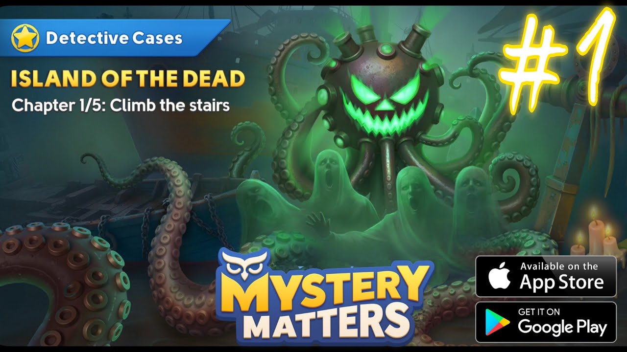 Detective Cases ISLAND OF THE DEAD Chapter 1/5: Climb the stairs Mystery mattrres 👻