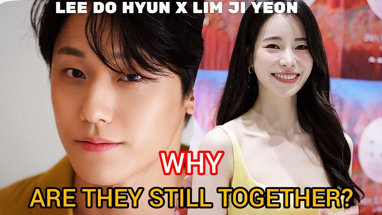 LEE DO HYUN AND LIM JI YEON- THIS IS WHY THEIR RELATIONSHIP FEELS DIFFERENT