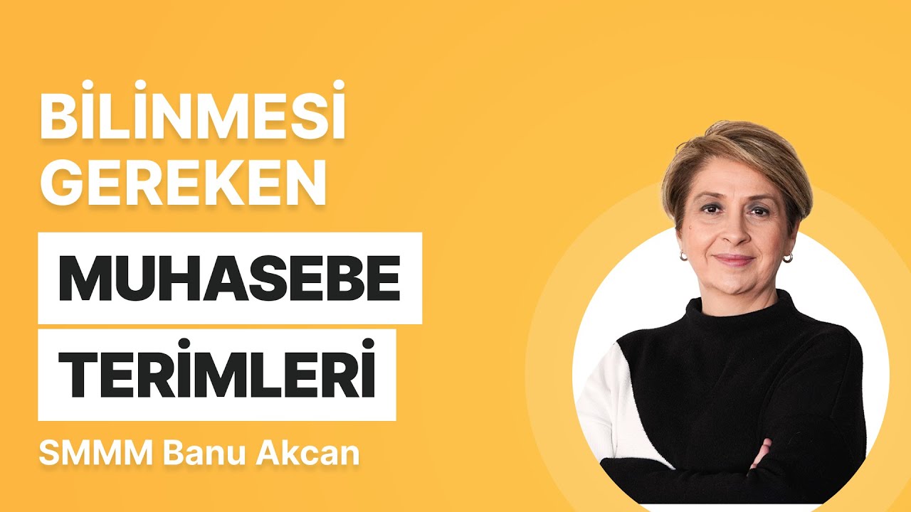 Yöneticilerin Bilmesi Gereken Muhasebe Terimleri Nelerdir?