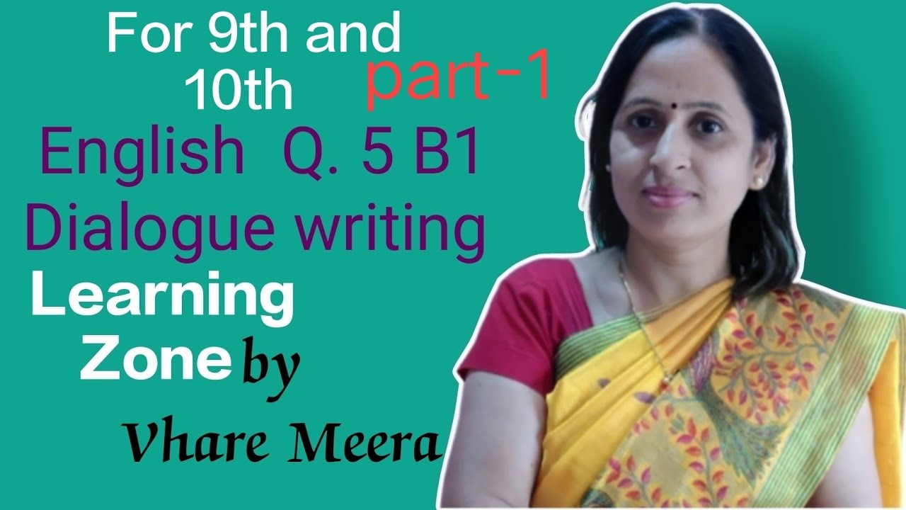 Dialogue writing #for 9th and 10th #English State Board#Q. 5 B1 by Learning zone