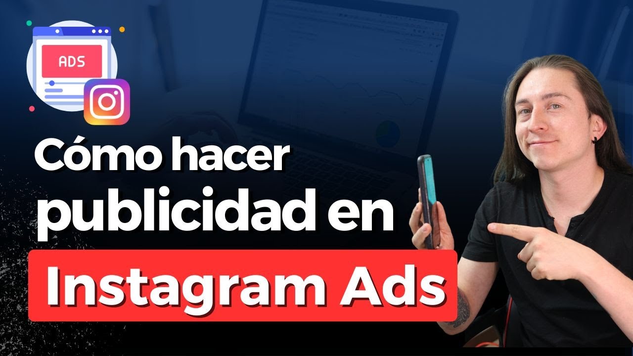 Cómo hacer publicidad en Instagram ads  Paso a paso - Campañas tráfico al perfil
