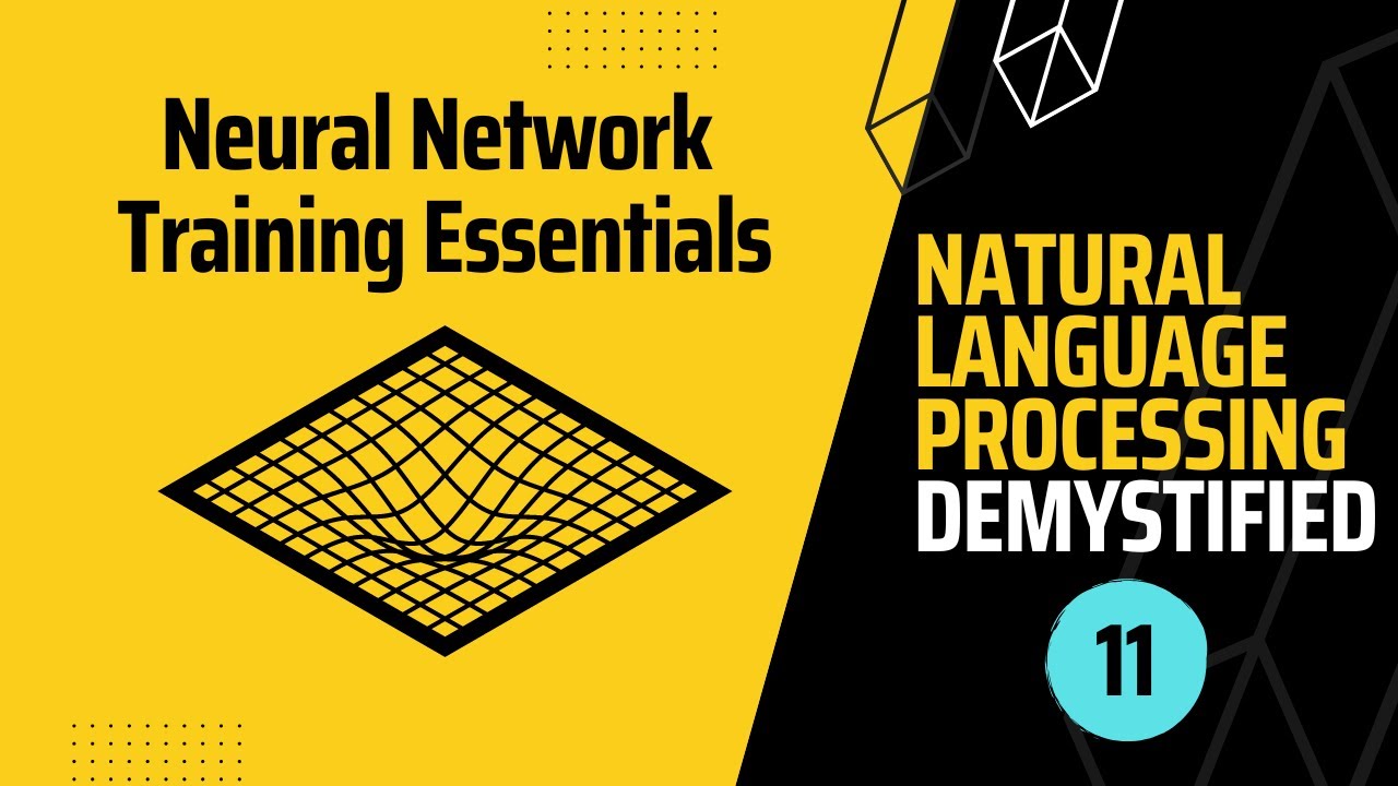 NLP Demystified 11: Essential Training Techniques for Neural Networks