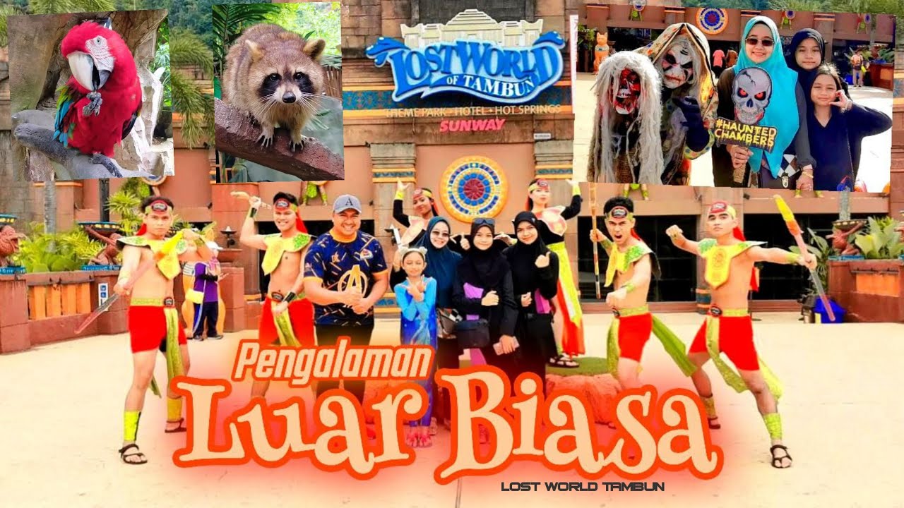 The LOST WORLD OF TAMBUN - Pengalaman Luar Biasa