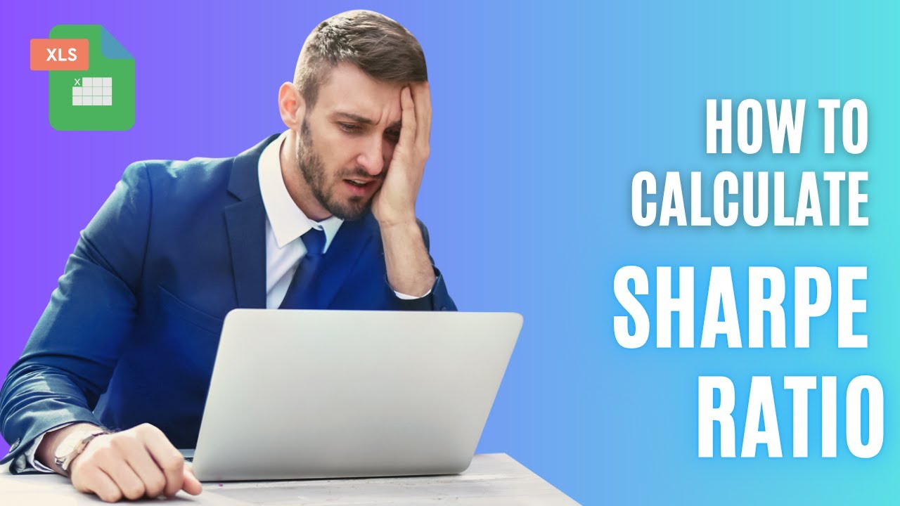 How To Calculate Sharpe Ratio in Easy Steps