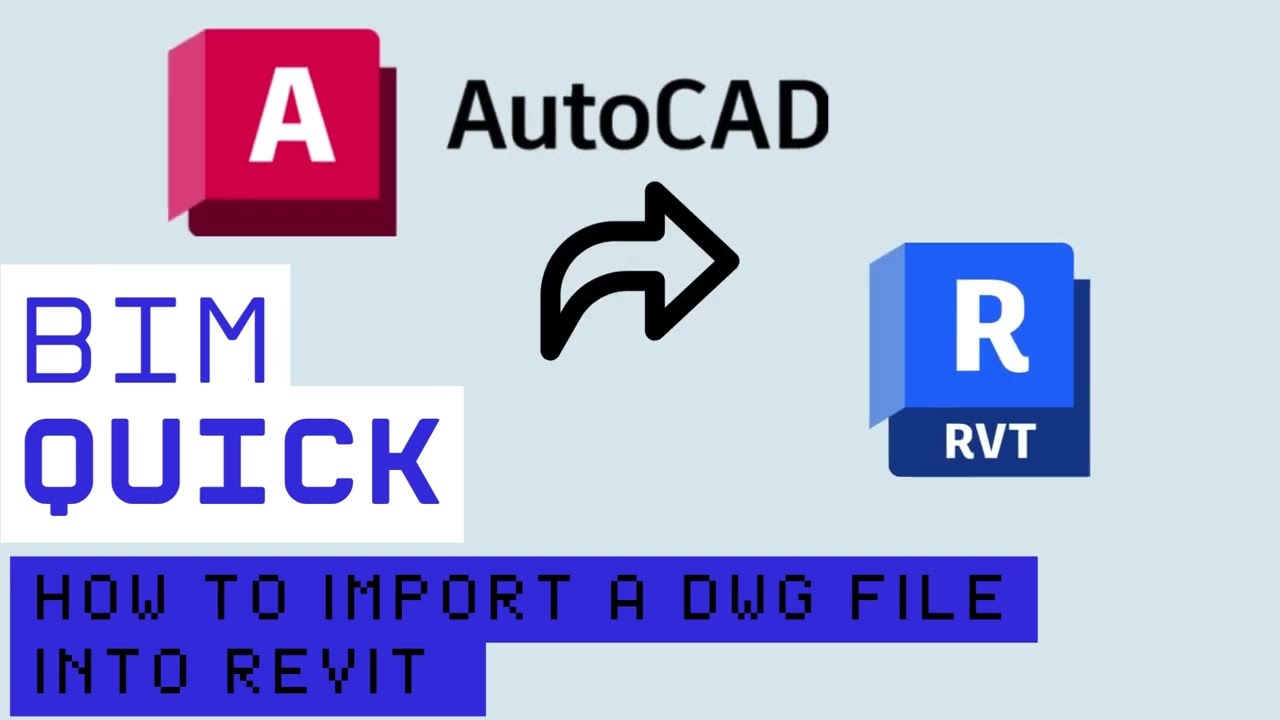 How to Import a DWG File into Revit