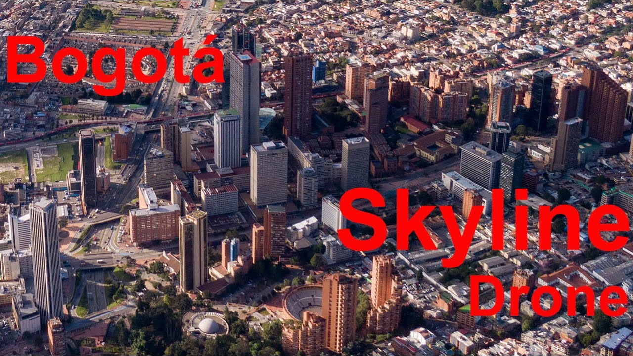 Bogot&aacute; Skyline International Center - Drone
