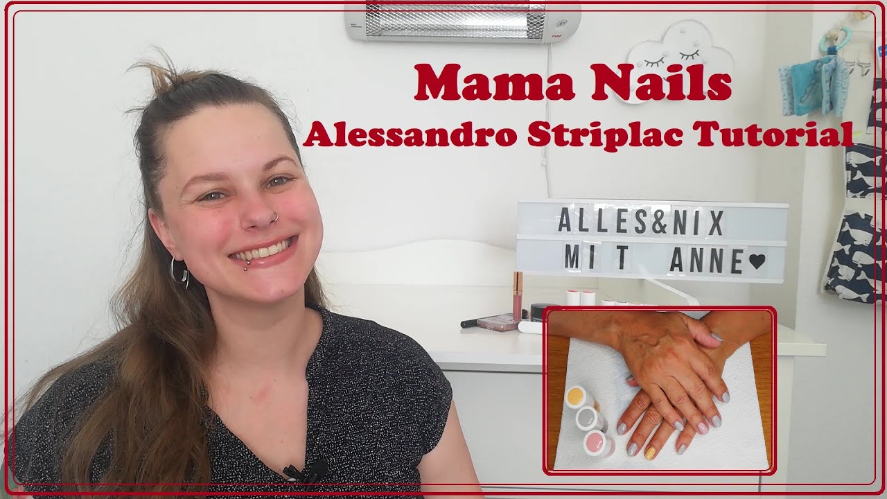 M A M A  N A I L S || Alessandro Striplac Tutorial