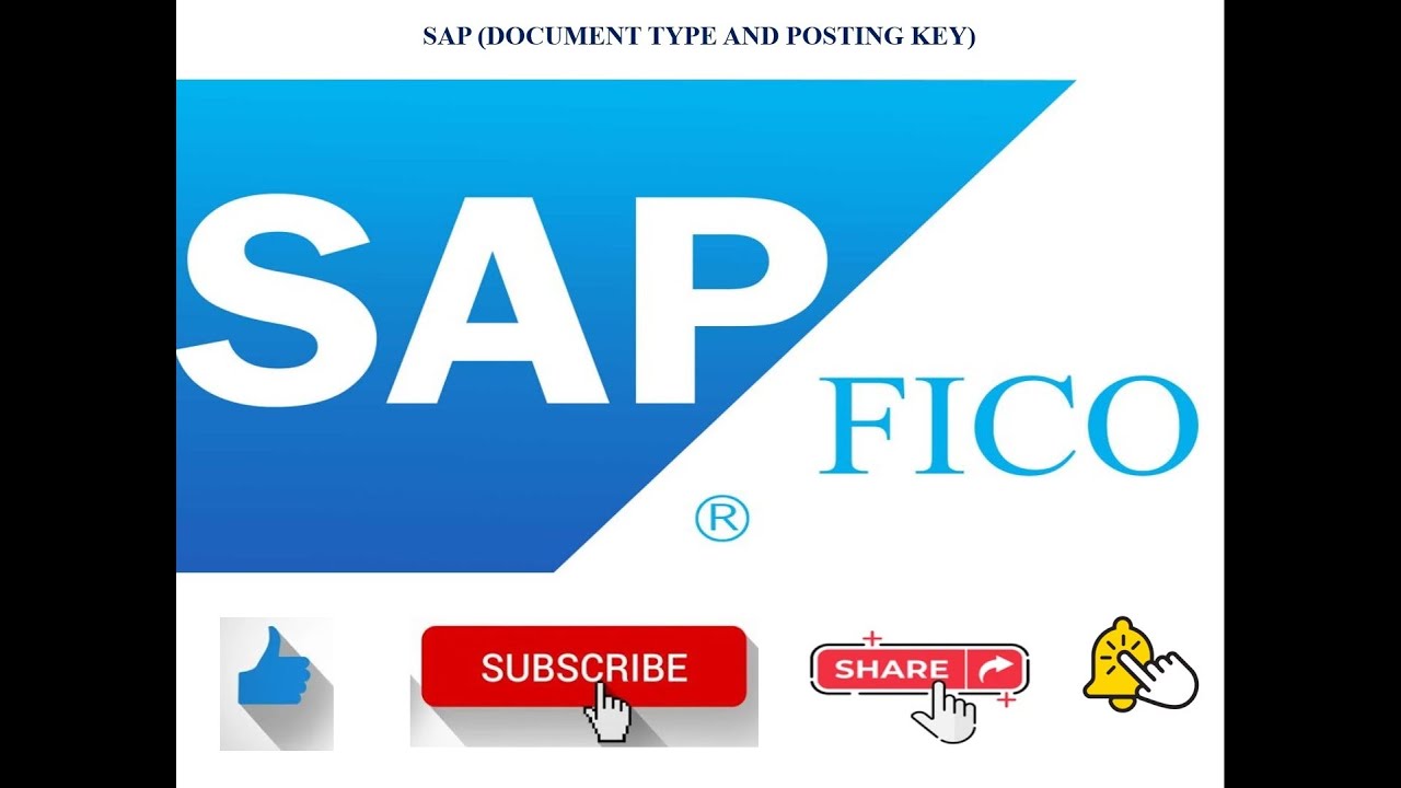 SAP DOCUMENT TYPE AND POSTING KEY (SESSION 6)