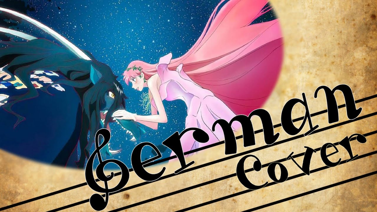 ~✿~ Ryu to Sobakasu no Hime『Uta yo』German Cover