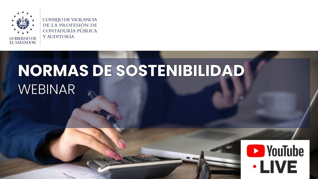 Webinar: Normas de Sostenibilidad | Agosto 2024