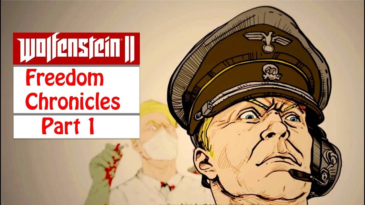 Wolfenstein 2 The New Colossus - VAULT UNLOCKED - The Freedom Chronicles - First mission