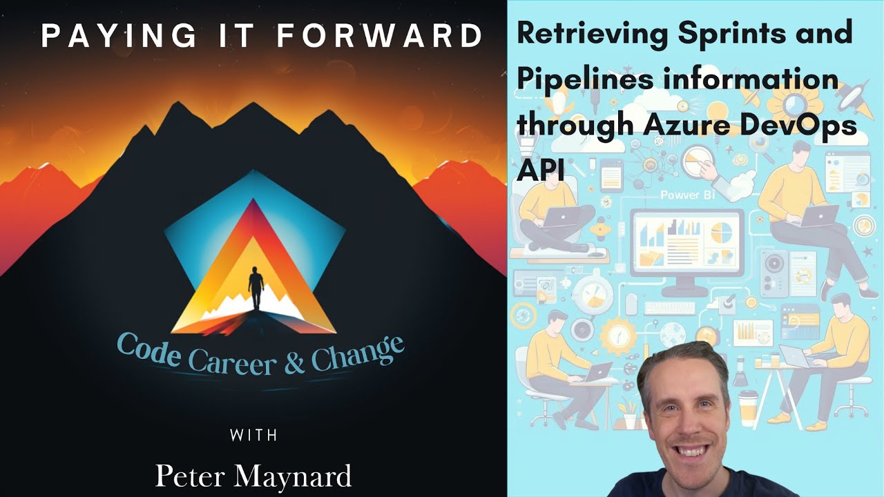 От Azure DevOps до Power BI — получение информации о спринтах и ​​конвейерах через вызовы API.