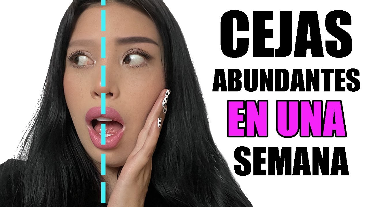 HAZ CRECER TUS CEJAS EN 1 SEMANA