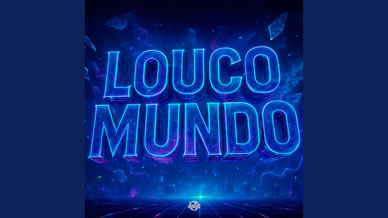 LOUCO MUNDO