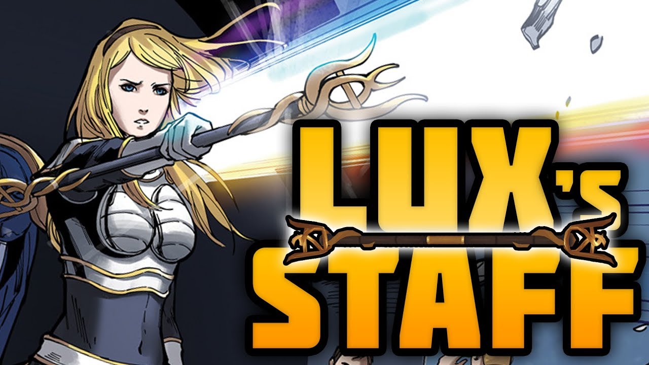 Where Did Lux Get Her Staff?