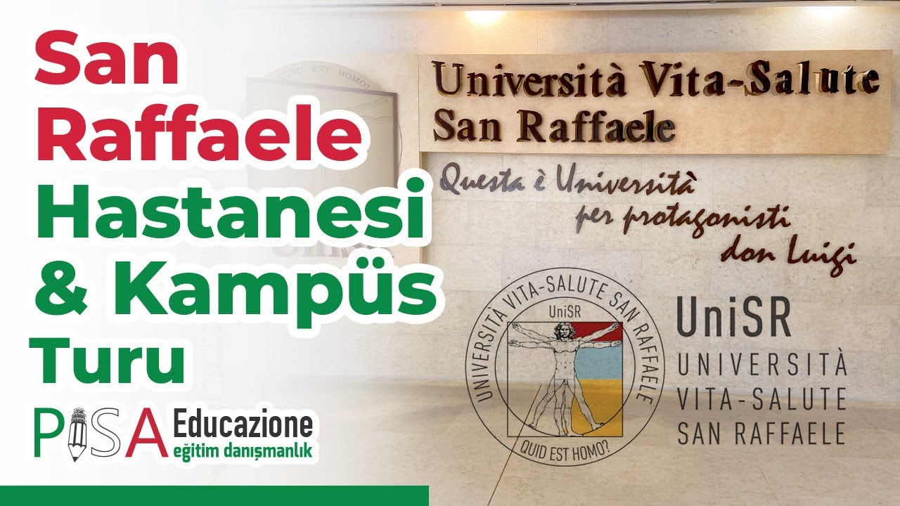 San Raffaele Hastanesi ve &Uuml;niversitesi Kamp&uuml;s&uuml; Turu