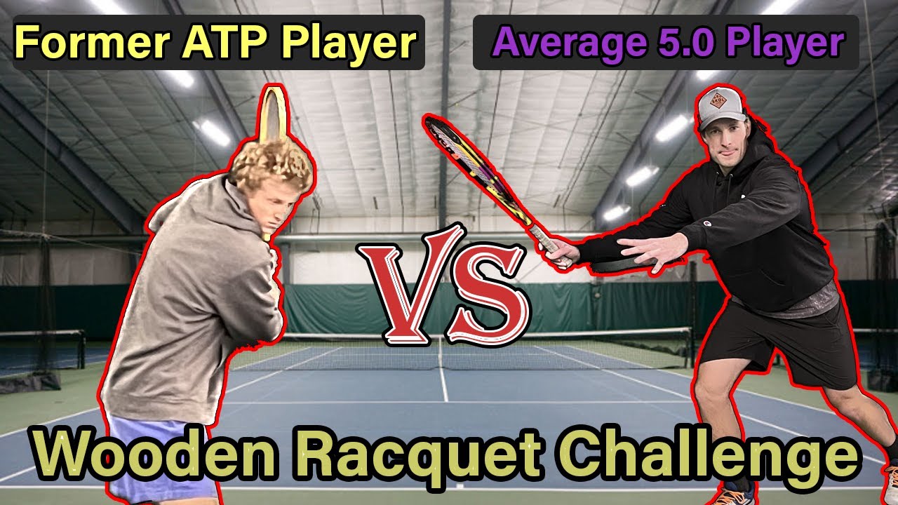 Can I Beat a Pro if he uses a WOODEN Racquet?