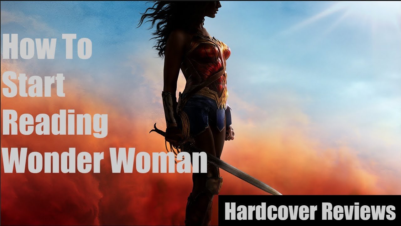 How To Start Reading Wonder Woman