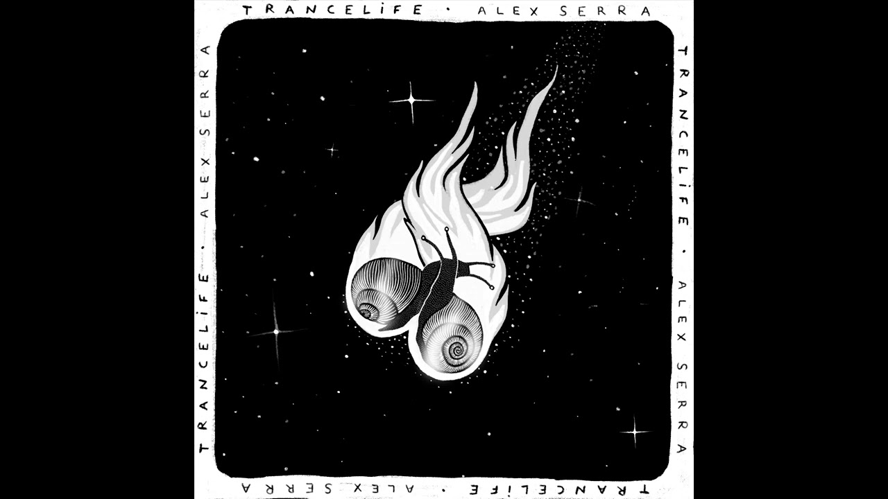 Alex Serra - Trance Life