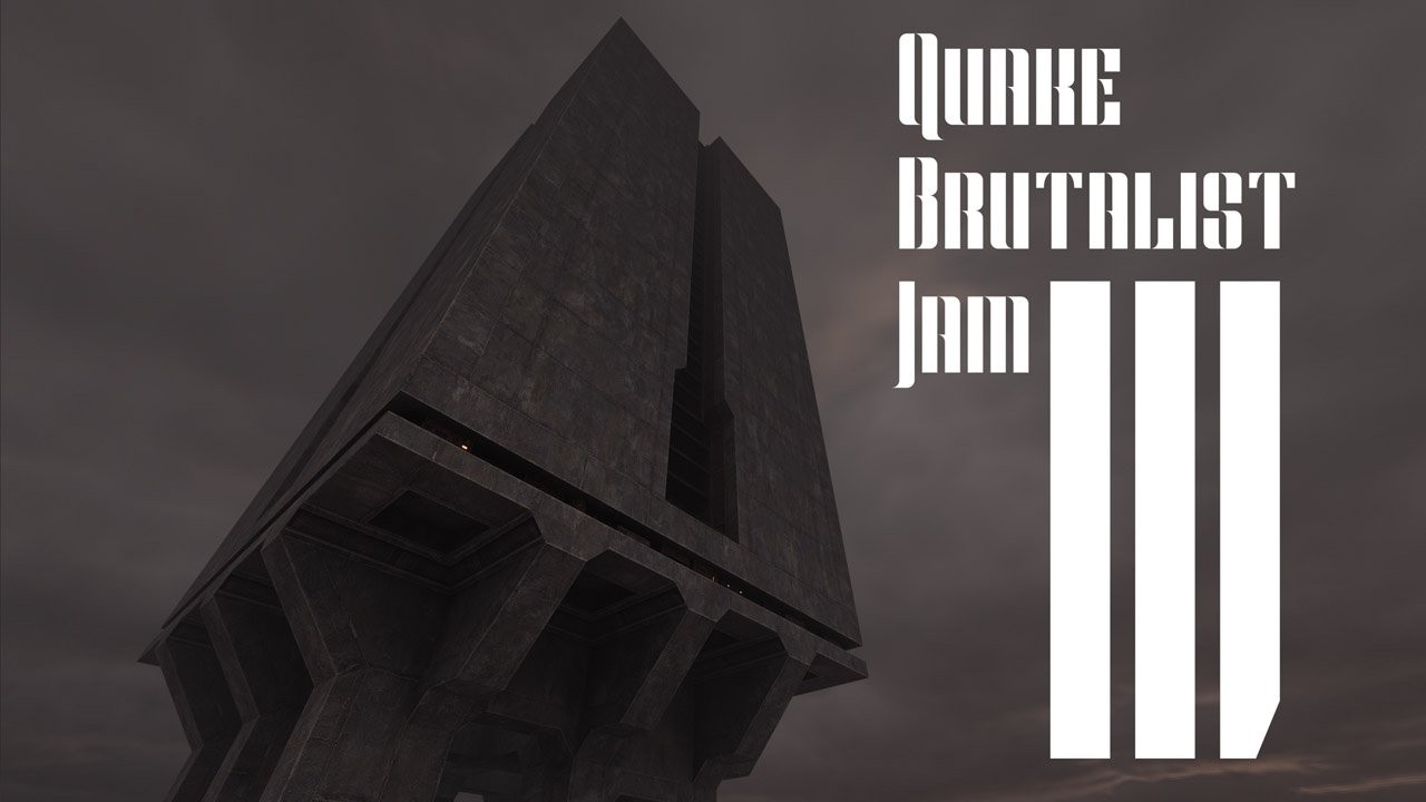 Quake - Brutalist Jam 3 - Part 7 [Main Gallery]