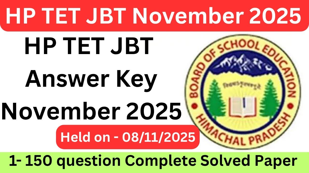 HP TET JBT Answer key November 2025 (HP TET JBT full solved paper 2025 Held on - 08/11/25