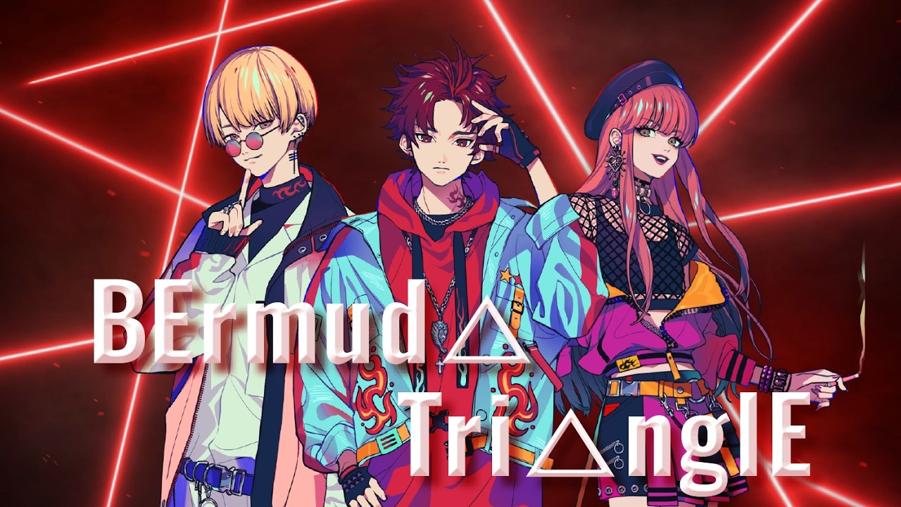 【オリジナルMV】BErmud△ Tri△nglE / BAE