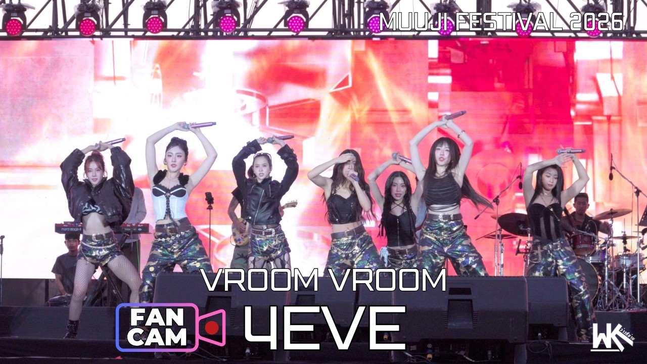 Vroom Vroom - 4EVE Fancam| MUUJI FESTIVAL 2026 | 31 JAN 2026 AT THONGSOMBOON CLUB