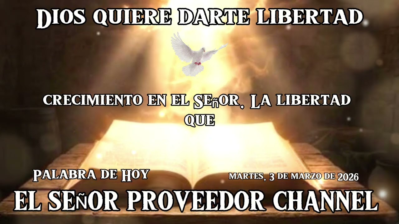 Dios quiere darte libertad 📽 Palabra de Hoy martes, 3 de marzo de 2026