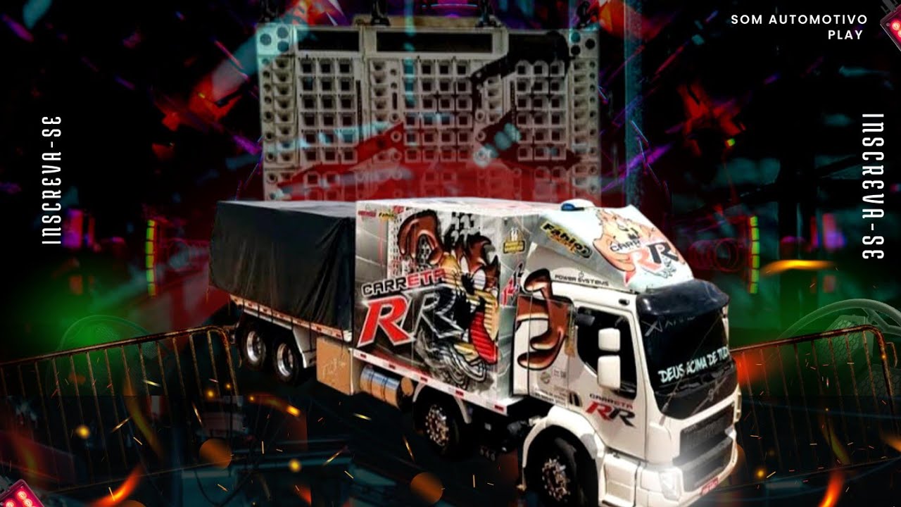 CARRETA RR O REI DOS RACHA A CARRETA TOP DO SOM AUTOMOTIVO BATIDÃO DO RACHAS