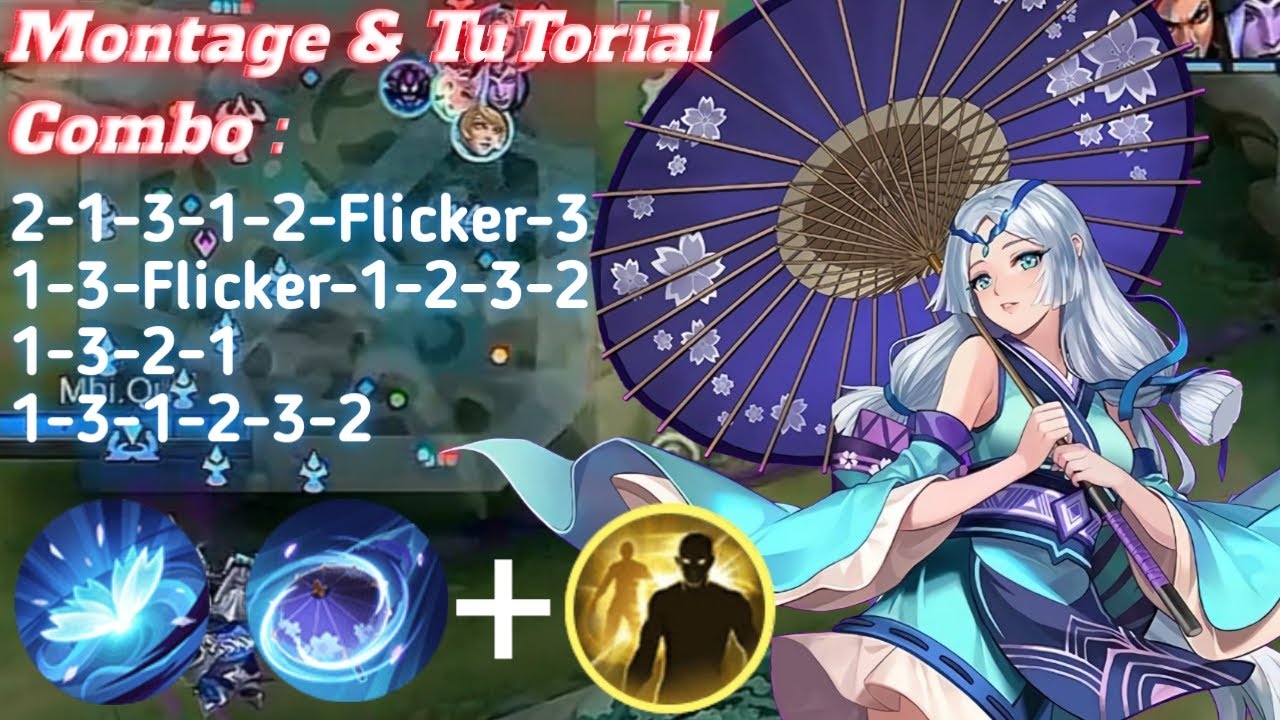 Tutorial Combo Flicker & montage Kagura!!! || MOBILE LEGEND
