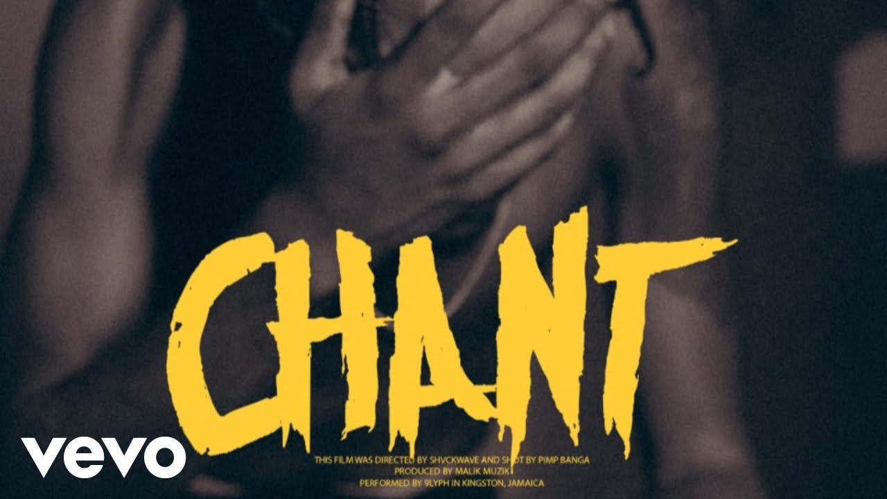 9lyph - Chant (Official Video)